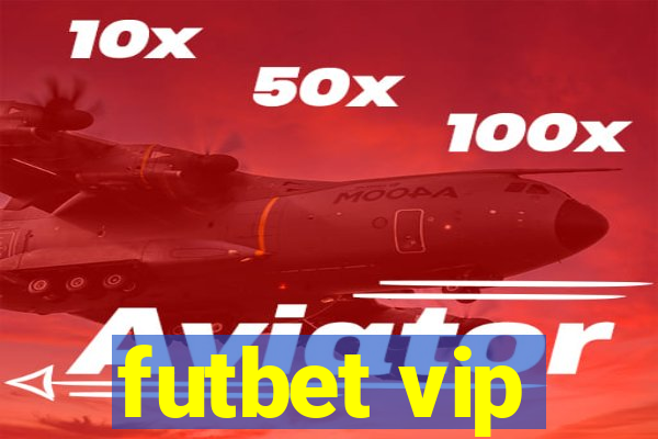 futbet vip